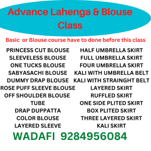ADVANCE LAHENGA AND BLOUSE CLASS