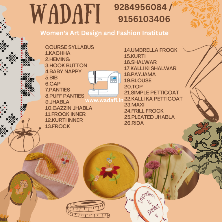 WADAFI FASHION DESIGNING CLASS ACADEMY COURSE SYLLABUS ( Women's Art Design and Fashion Institute )