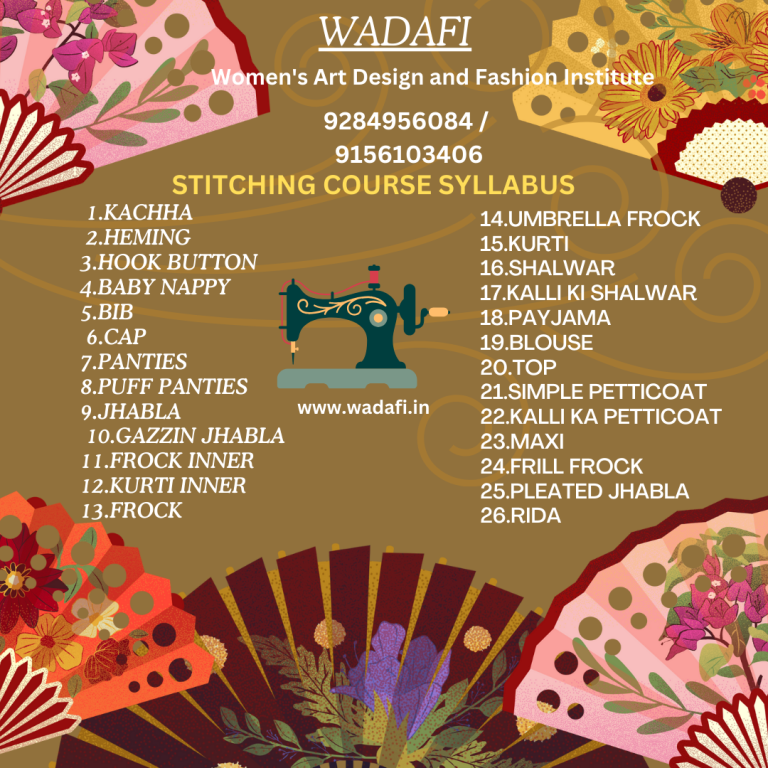 WADAFI STITCHING COURSE SYLLABUS ( Women's Art Design and Fashion Institute )
